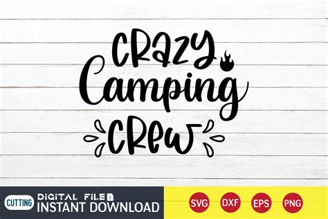 Crazy Camping Crew Svg By Funnysvgcrafts Thehungryjpeg