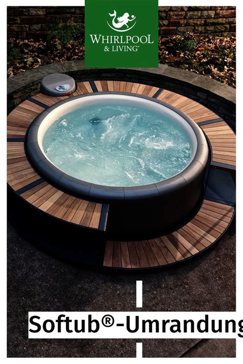 Whirlpool Living De Softub Umrandungen Jetzt Ist Ihr Liebling