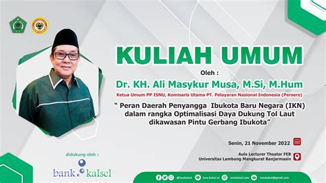 Kuliah Umum Dr Kh Ali Masykur Musa M Hum Ketua Umum Pp Isnu Di