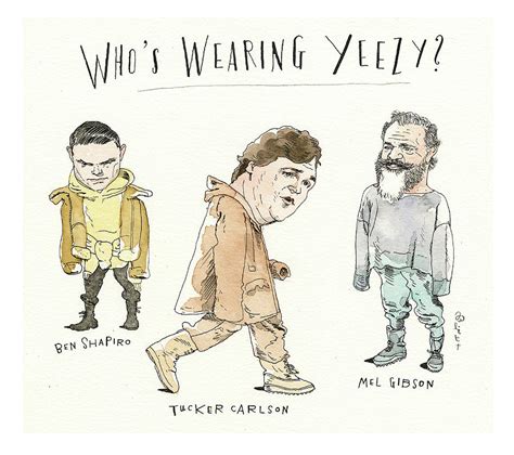 Yeezy S Newest Models Revealed By Barry Blitt