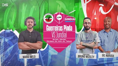 Guerreiras Pinda X Jundia Copa Da Liga Paulista De Fustal Feminino