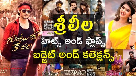 Sreeleela Hits And Flops Movies List With Budget And Box Office Upto