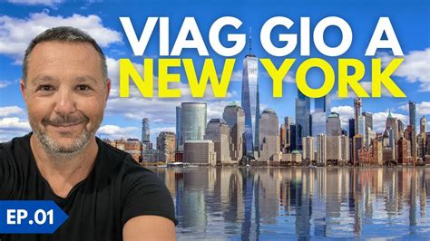 VIAGGIO A NEW YORK COSA VEDERE IN 7 GIORNI ITINERARIO E CONSIGLI UTILI