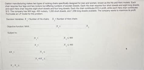 Solved Oakton Manufacturing Makes Two Types Of Rocking Chegg