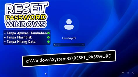 Cara Reset Password Windows Tanpa Aplikasi Tambahan Tanpa Hilang Data