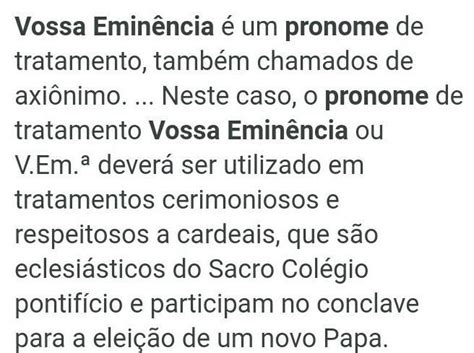 vossa eminência é o pronome usado pra quê - brainly.com.br