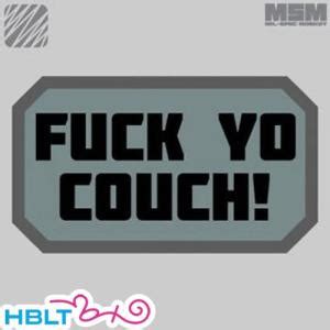 Msm Fuck Yo Couch Yahoo