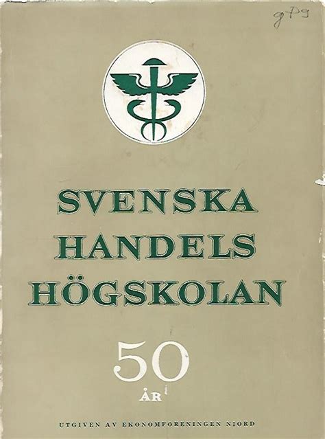 Svenska Handelshögskolan 50 år Festskrift Med Matrikel Kirjapinofi