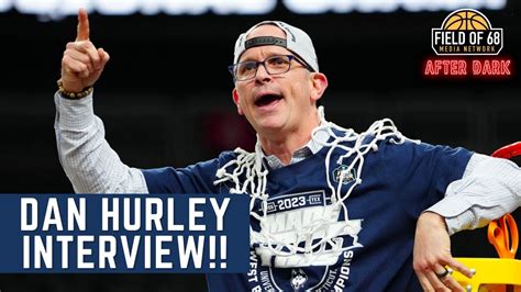 EXCLUSIVE INTERVIEW With UConn S Dan Hurley We Re Back NCAA