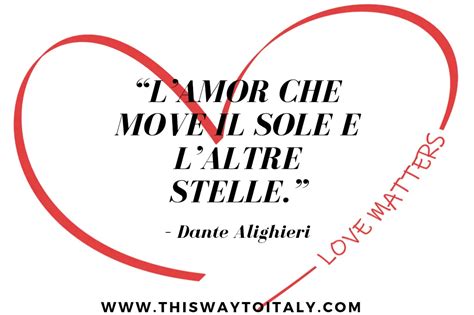 15 Famous Italian Love Quotes With Translation This Way To Italy