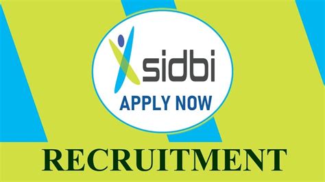 Sidbi Recruitment Check Vacancies Eligibility And How To Apply