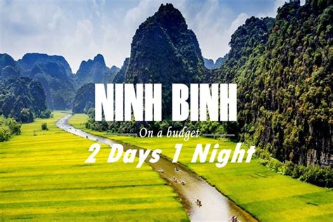 Ninh Binh 2 Days 1 Night Tour Suggestion HaNoi Explore Travel