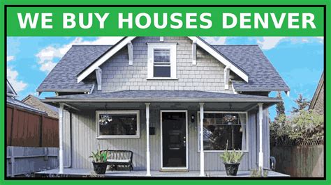 We Buy Houses Denver Sell My House Fast Denver Colorado