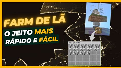 🔴[passo A Passo]como Fazer Uma Farm De LÃ De Forma Simples E Facil No