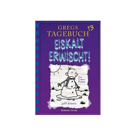 Gregs Tagebuch 13 Eiskalt Erwischt