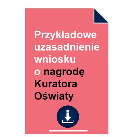 Jak Napisa Wniosek O Nagrod Kuratora O Wiaty I Uzasadnienie