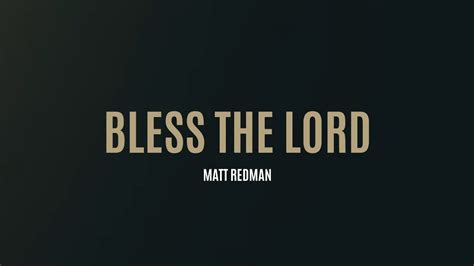 10000 Reasons Bless The Lord Matt Redman Lyric Video Youtube