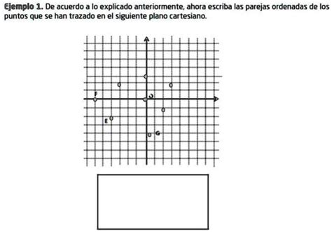 Solved Quien Me Ayuda Xd Para Hoy Ejemplo De Acuerdo A Lo