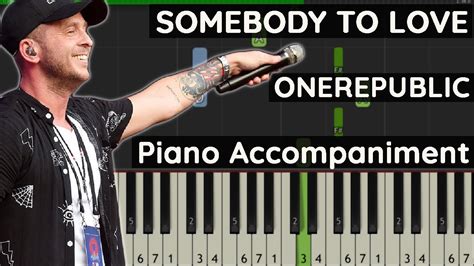 Onerepublic Somebody To Love Piano Tutorial Youtube