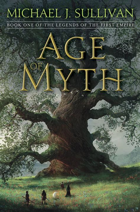 AGE OF MYTH Read Online Free Book by Michael J. Sullivan at ReadAnyBook.