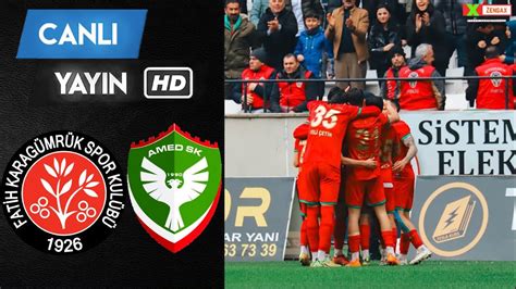 AMEDSPOR FATİH KARAGÜMRÜK MAÇI CANLI İZLE YouTube