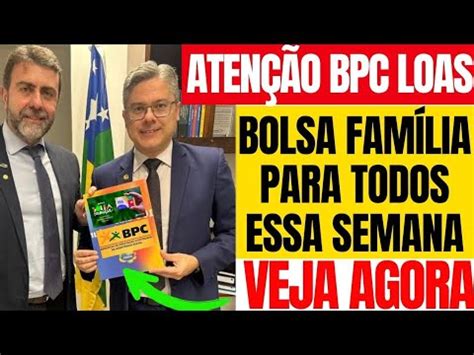 SURPRESA NA CONTA ATENÇÃO TODOS DO BPC LOAS ESSA SEMANA DEPÓSITO BOLSA