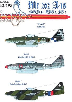 EagleCals EC 32 95 Messerschmitt Me262A 1 KG J 54 EJG2 JG7