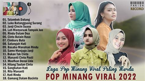 LAGU MINANG TERBARU 2023 FULL ALBUM TOP HITS LAGU MINANG TERPOPULER