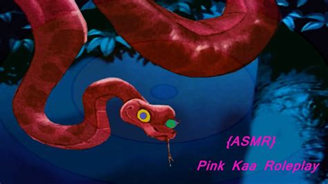 Asmr Pink Kaa Roleplay Youtube