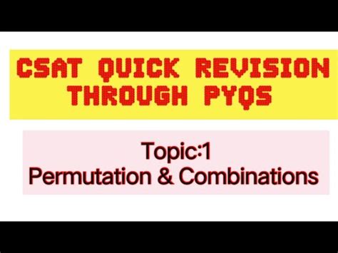 Csat Revision Through Pyqs Permutation Combination Youtube