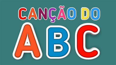 Canção Do Abc Aprendendo O Alfabeto Cantando Música Do Alfabeto Em Português Para Crianças