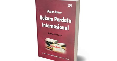 Dasar Dasar Hukum Perdata Internasional Pt Citra Aditya Bakti