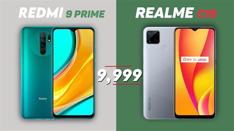 Redmi 9 Prime Vs Realme C15 Full Comparison Best Smartphones Under