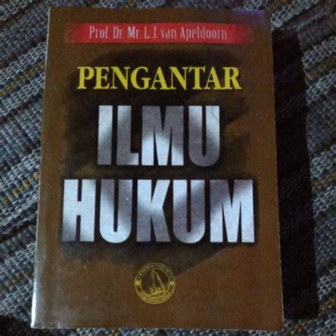 Jual Pengantar Ilmu Hukum Prof Dr Mr L J Van Apeldoorn Shopee