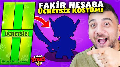 Fakİr Hesaba Bedava Efsane KostÜm Aldim Brawl Stars Youtube