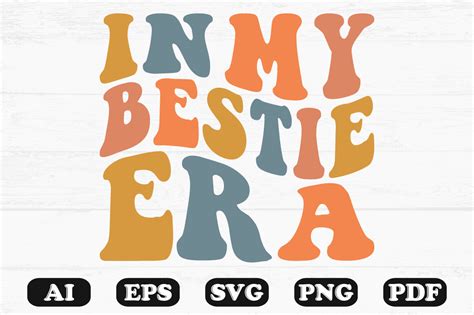 In My Bestie Era Retro Wavy Svg Graphic By Hosneara Creative Fabrica