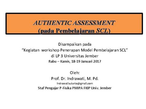 Authentic Assessment Pada Pembelajaran Scl Disampaikan Pada Kegiatan