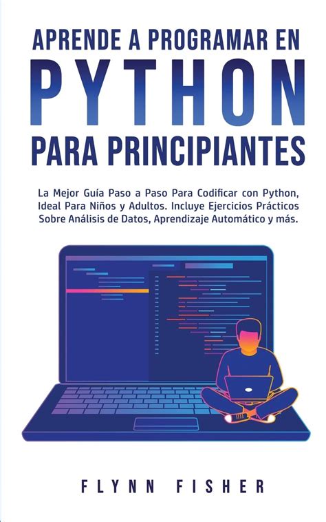 Buy Aprende A Programar En Python Para Principiantes La Mejor Gu A