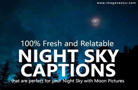 Use These Night Sky Quotes As Night Sky Captions For Instagram