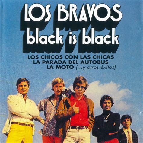 Los Bravos - Black Is Black | Releases | Discogs