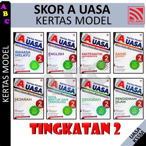 Skor A Kertas Model Uasa Tingkatan Kssm Bahasa Melayu English