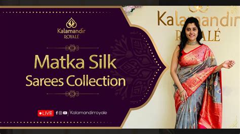 Matka Silk Sarees Collection Whatsapp Number