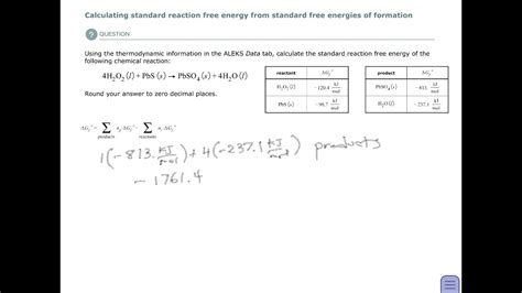 Aleks Calculating Standard Reaction Free Energy From Standard Free