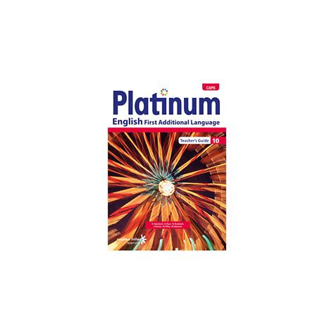 Platinum English First Additional Language Grade 10 Teacher S Guide Epdf Maskew Miller Estore