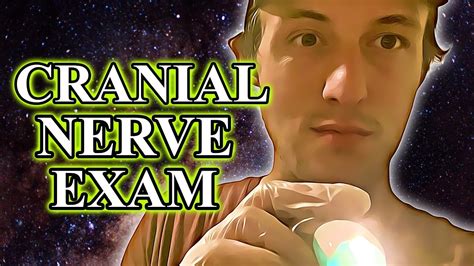 Asmr Most Relaxing Cranial Nerve Exam Personal Attention Youtube