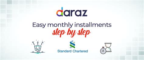 Standard Chartered Asaan Installment Plan In Collaborations With Daraz