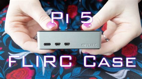 A Closer Look At The Flirc Case For Raspberry Pi Youtube