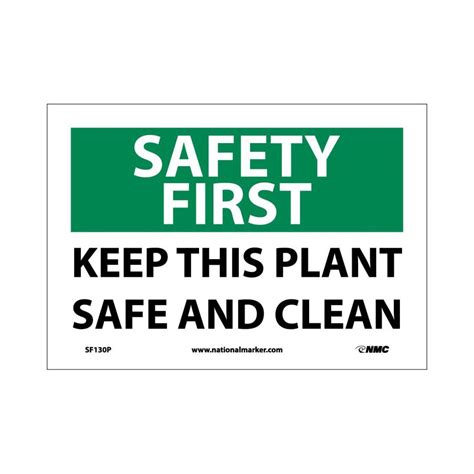 Safety First Signs Available in Aluminum | Plastic | Vinyl - Page 1