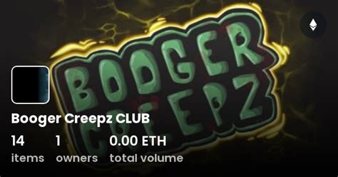 Booger Creepz Club Collection Opensea