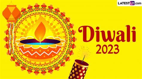 Diwali Week 2023 Full Dates: Choti Diwali (Naraka Chaturdashi) and Badi ...